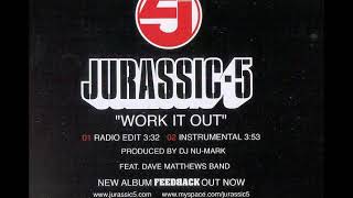 Jurassic 5 - Work It Out (Instrumental)