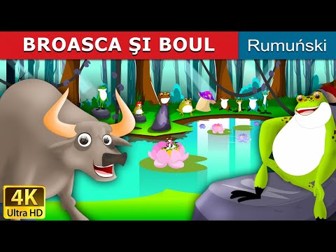 BROASCA ŞI BOUL | The Frog And The Ox in Romana| @RomanianFairyTales
