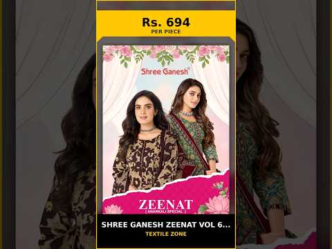 Shree Ganesh Zeenat Vol 6 - Stitched – product video thumbnail