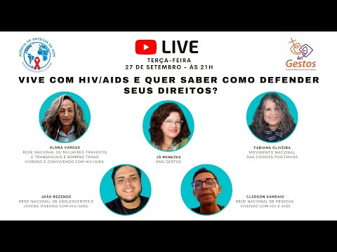 LIVE ÀS TERÇAS: Vive com HIV/aids e quer saber como defender seus direitos?