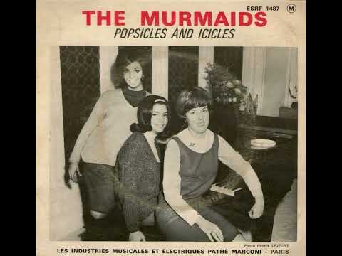 The Murmaids  : Popsicles & Icicles