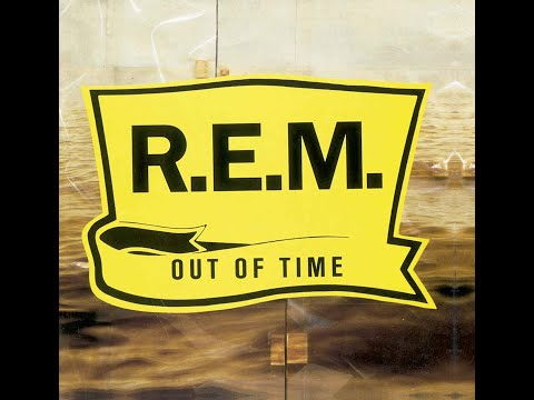 R̲ ̲E̲ M - Out of̲ ̲T̲i̲me (Full Album 1991)