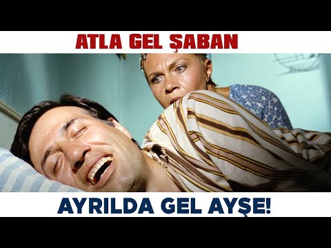Atla Gel Şaban Türk Filmi | Ayrılda Gel Ayşe! Kemal Sunla Filmleri
