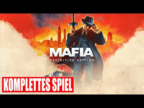 MAFIA DEFINITIVE EDITION Gameplay German Part 1 FULL GAME Walkthrough Deutsch ohne Kommentar