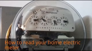 How to read your home electric meter