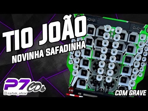 NOVINHA SAFADINHA HOJE EU VOU FALAR PRA TU EU QUERO É TU TIO JOÃO FEAT MC JAJÁ SAMBA DO TJ COM GRAVE