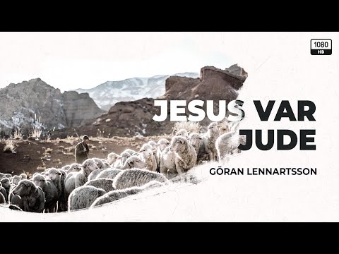 Jesus var jude | Göran Lennartsson | Bibelskola för Alla
