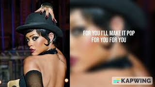 Rihanna - Bubble Pop (Lyrics)