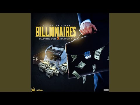 Billionaires (feat. Bascom X)