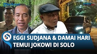 Bahas Apa? Tersangka Kasus Tuduhan Ijazah Palsu Eggi Sudjana & Damai Hari Lubis Temui Jokowi di Solo