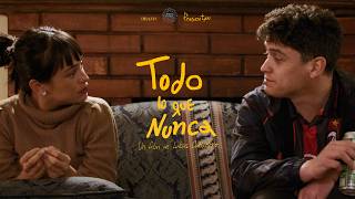 "Todo lo que Nunca" I TRAILER I 2026
