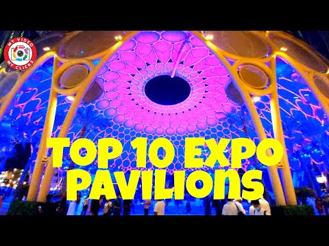 Top 10 Pavilion In Expo 2020 Dubai (2021) | Most Beautiful World Top 10 Pavilions In Dubai EXPO 2021