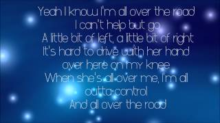 All Over The Road - Easton Corbin (Lyrics on screen)