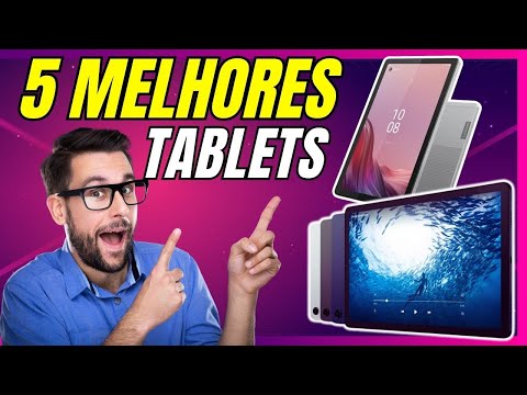 5 Melhores TABLETS CUSTO Benefício Para comprar em 2024 / Melhores Tablets