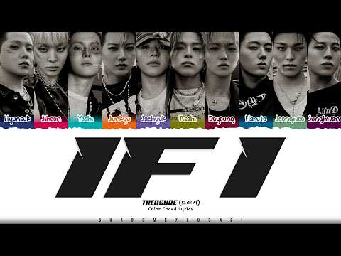 TREASURE 'IF I' Lyrics (트레저 IF I 가사) [Color Coded_Eng] | ShadowByYoongi
