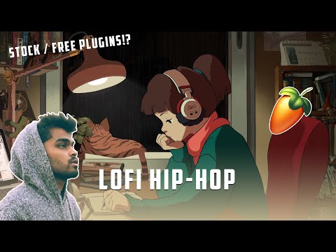 I made Lofi Hip-Hop with stock Fl studio plugins