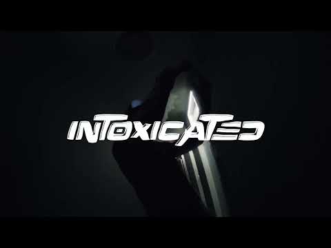 Video thumbnail for Intoxicated