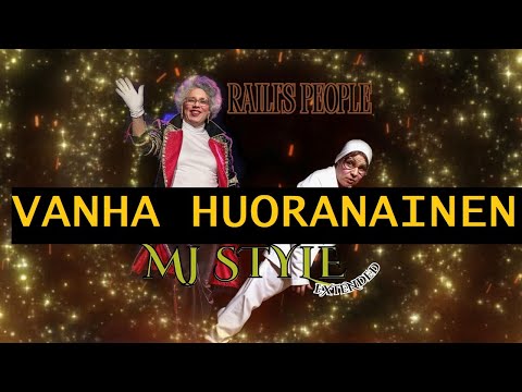 Raili's People - Vanha Huoranainen