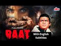 Raat 1992 Superhit Hindi Horror Movie With English Subtitles Revathi Rohini Om Puri