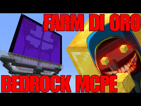 FARM DI ORO (100'000 XP/h - 3'600 di ORO) | TUTORIAL BEDROCK ITA | MCPE, PS4, XBOX ONE, SWITCH