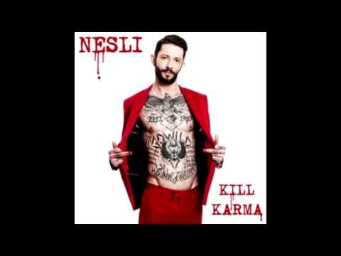 Nesli - Kill Karma Full Album Download 2016