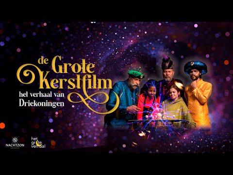 De Grote Kerstfilm - Het verhaal van Driekoningen