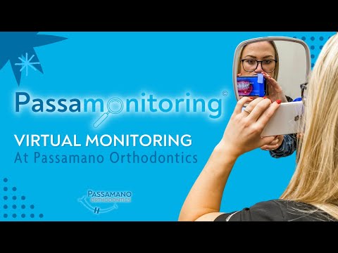 Passamonitoring Explained! Remote Orthodontics! | Orthodontist for Teens and Adults | Irvine, CA