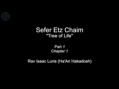 The first paragraph of Etz Chaim ("Tree of Life") by AriZal [in English]