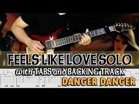 Feels Like Love - Danger Danger