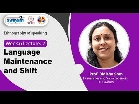 Lec-27: Language maintenance and shift