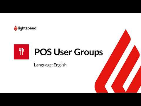 Lightspeed Restaurant (K-Series) POS User Groups