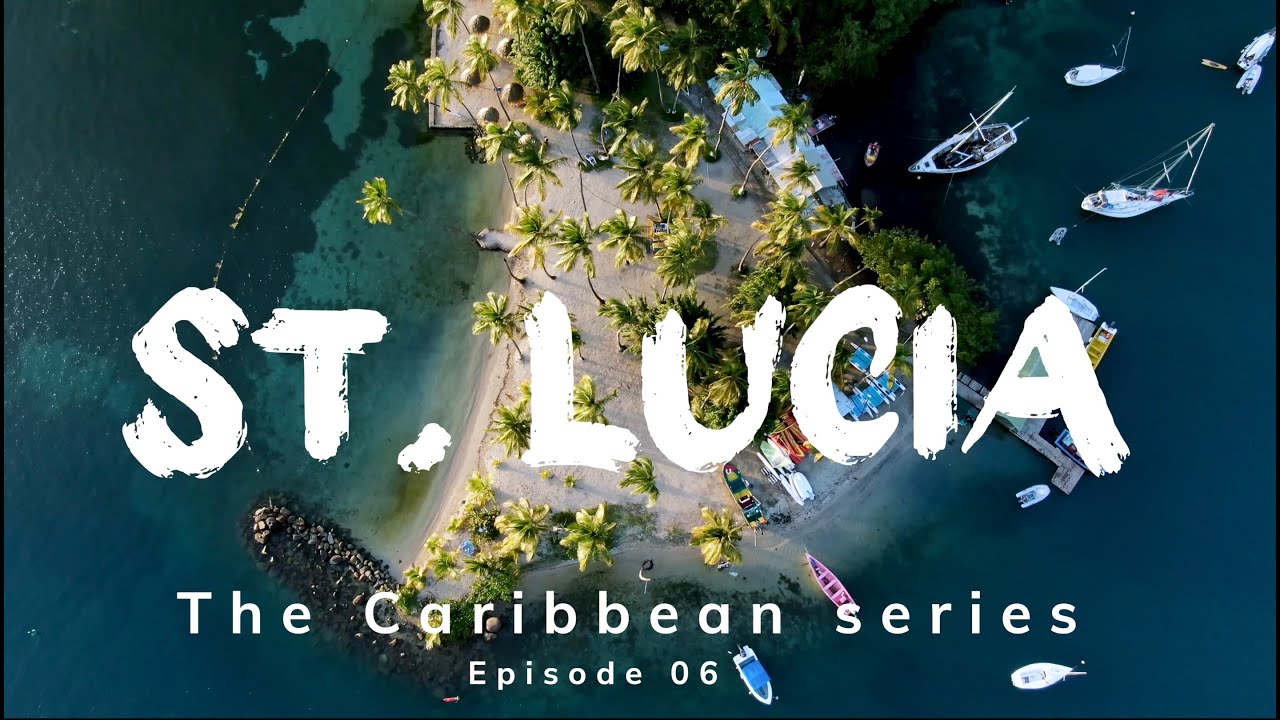 Saint Lucia - the Caribbean series