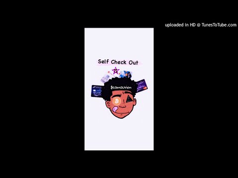 $camaurion 72 x SelfCheckout Pt.2 l Prod By Universe10k
