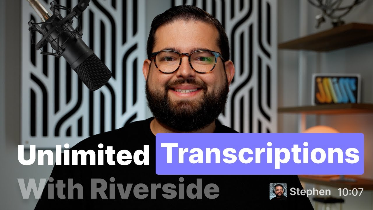 Get Unlimited Transcriptions with Riverside