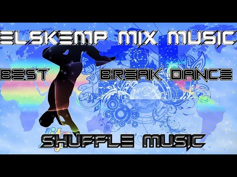 Best Break Dance elSKemp MIX Music 1 HOUR 2020 ♫ Shuffle Music 2020 ♫ New Electro & Club Party 2020