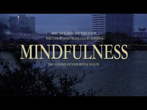 Jahi & Configa - "Mindfulness"