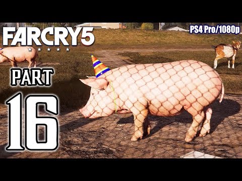 FAR CRY 5 Walkthrough PART 16 (PS4 Pro) No Commentary Gameplay @ 1080p ✔