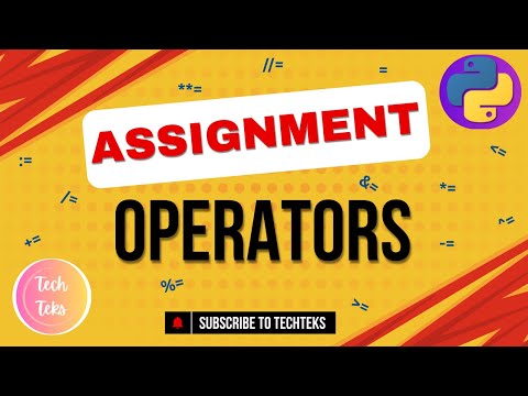 Python Assignment Operators Made Simple Techteks 8