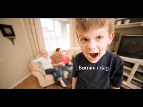 Børnini í dag