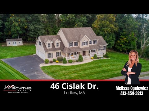 46 Cislak Dr. Ludlow MA 01056