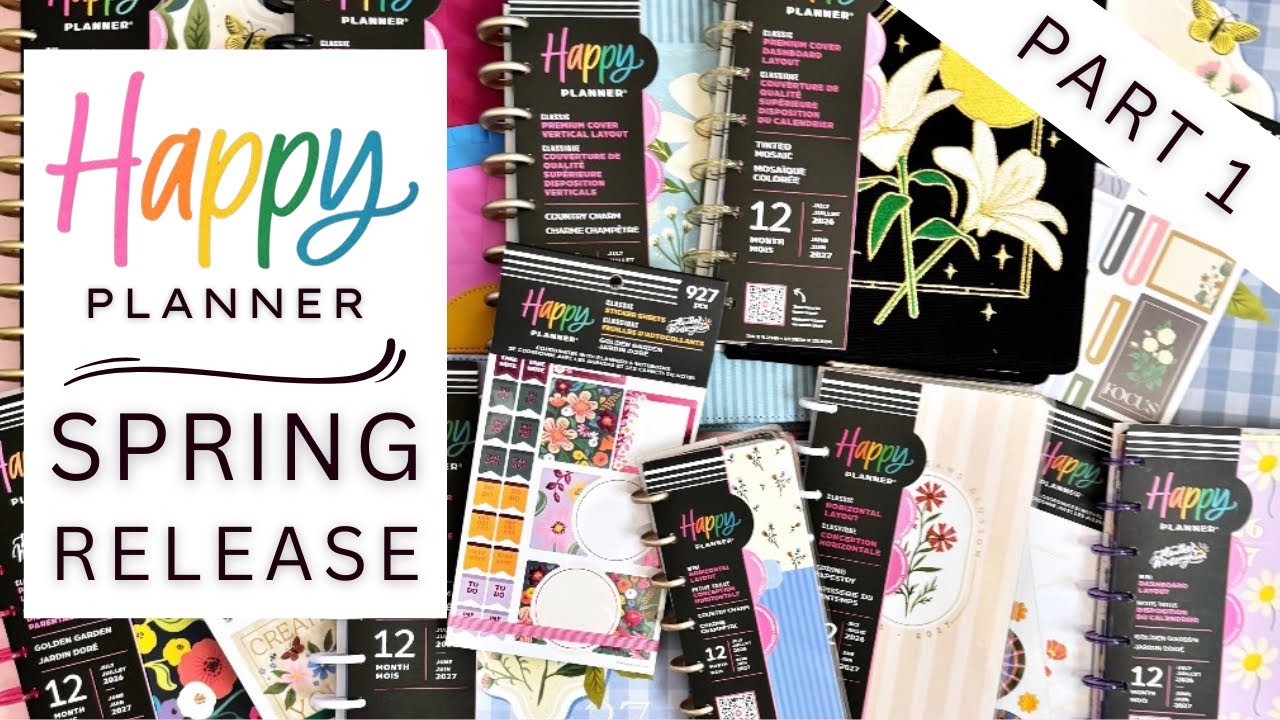 UNBOXING & FLIP THROUGH HAPPY PLANNER SPRING RELEASE PART 1