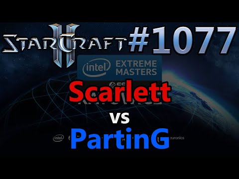 StarCraft 2 - Replay-Cast #1077 - Scarlett (Z) vs PartinG (P) - IEM Katowice 2020 NA Quali [Deutsch]
