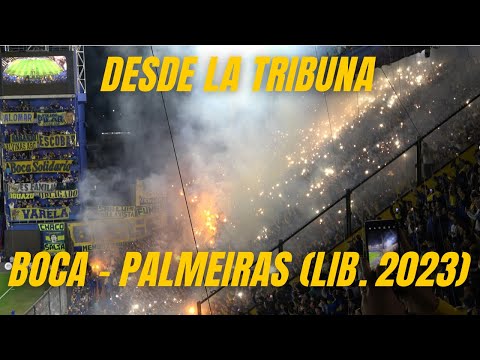 "DESDE LA TRIBUNA | Boca - Palmeiras | Libertadores 2023 (4K)" Barra: La 12 • Club: Boca Juniors