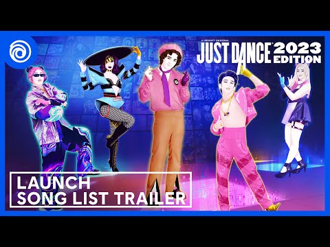 Just Dance 2023 Edition - Launch Song List Trailer thumbnail
