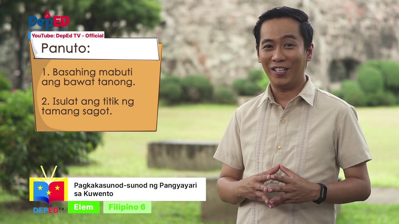 Grade 6 Filipino Q1 Ep6: Pagkakasunod sunod ng Pangyayari sa Kuwento