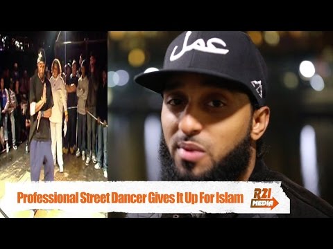 Professional Street Dancer Gives It Up For Islam