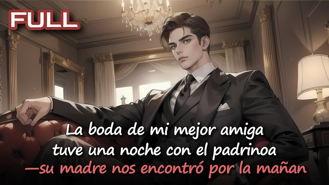 La boda de mi mejor amiga, tuve una noche con el padrino—su madre nos encontró por la mañana