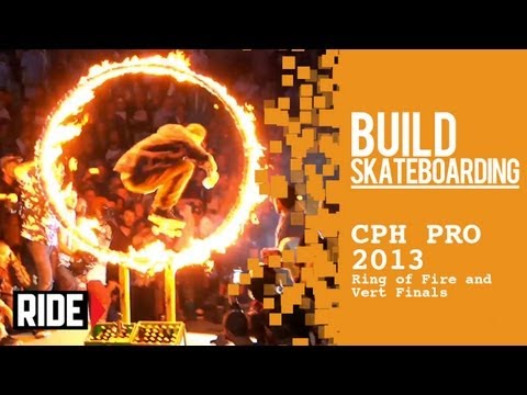 CPH PRO 2013 -- Ring of Fire and Vert Finals
