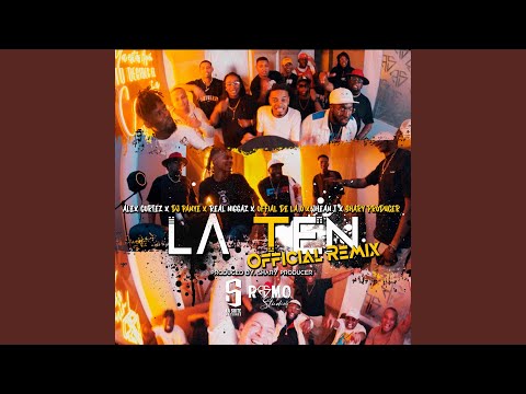 La Ten (Remix)