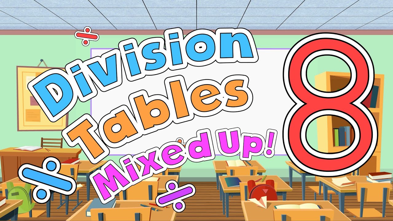 Division Tables 8 All Mixed Up | Jack Hartmann